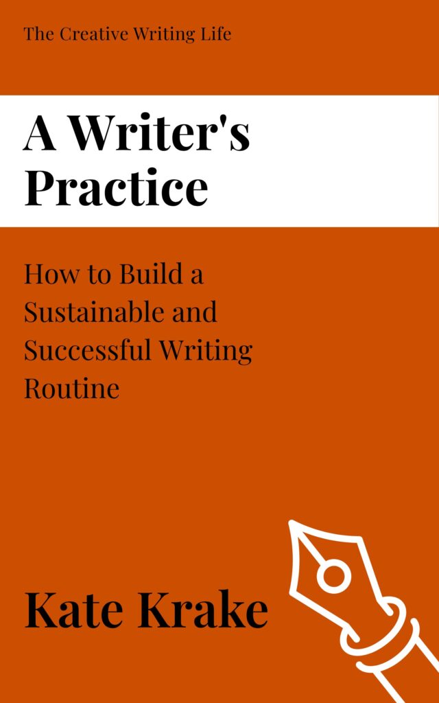 Book cover of A Writer's Practice by Kate Krake, a book for writers
