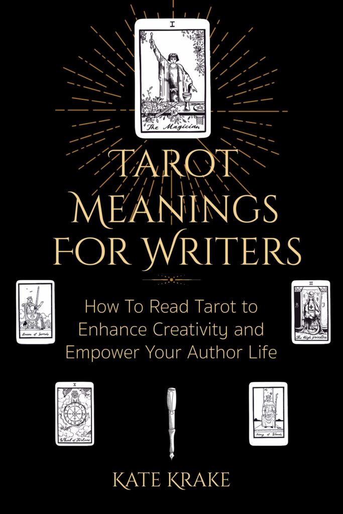 Book cover of Tarot Meanings For Writers by Kate Krake, a tarot book for writers